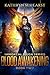 Blood Awakening (Immortal Reign, #2)