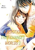 A Devotion That Changes Worlds Vol. 3