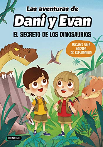 Las aventuras de Dani y Evan. El secreto de los dinosaurios (Jóvenes influencers) (Spanish Edition)