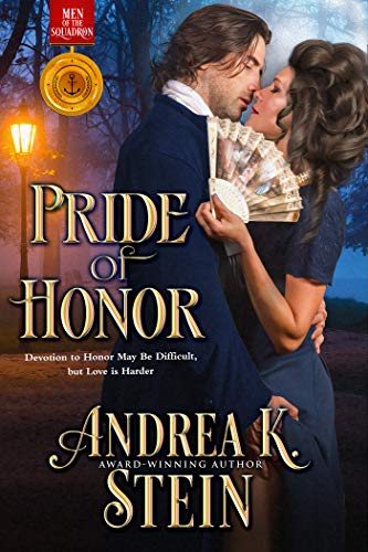 Pride of Honor (Men of the Squadron, #1)
