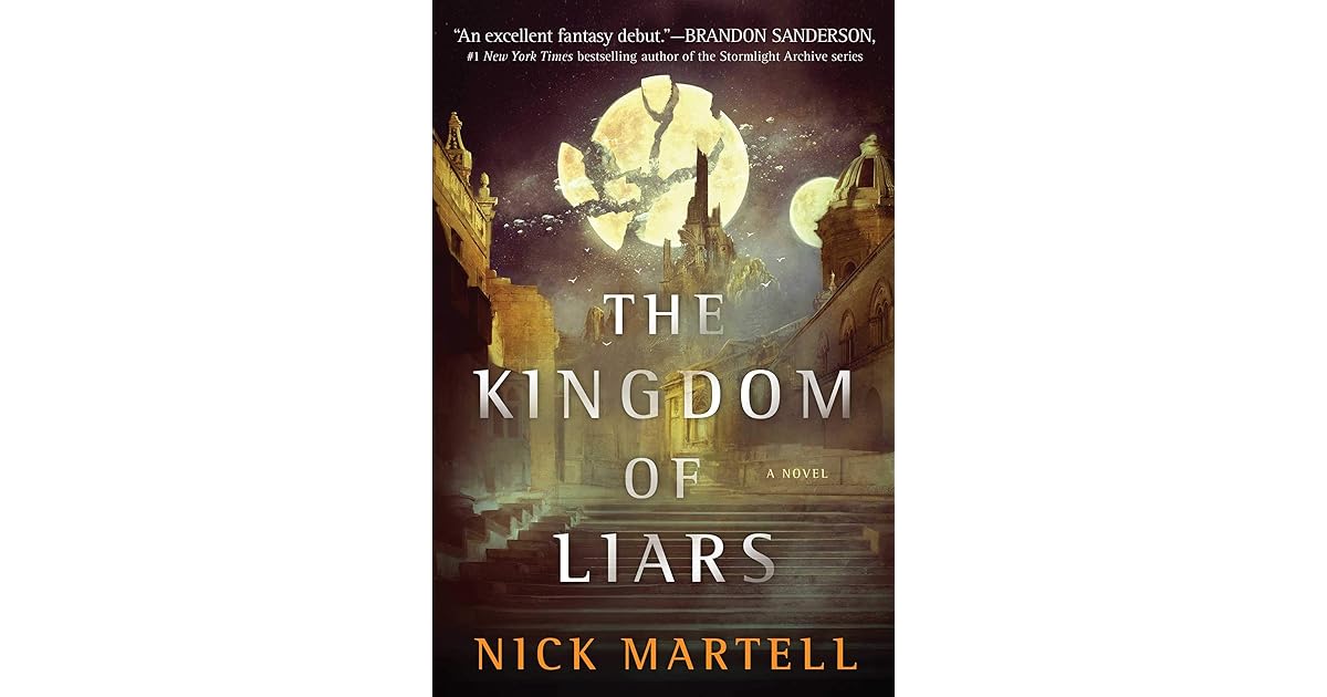 The Kingdom Of Liars By Nick Martell