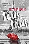 París París: ¿Es verdadero tu amor? (Spanish Edition)
