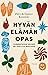 Hyvän elämän opas : Elämäntaidon helmiä eri puolilta maailmaa