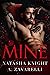 Mine (Ties that Bind, #1) by Natasha Knight