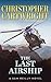 The Last Airship by Christopher Cartwright The Last Airship by Christopher Cartwright