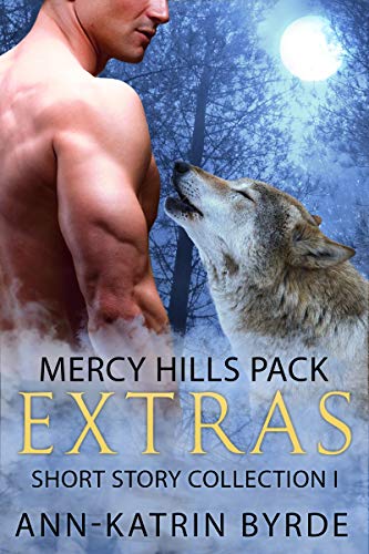 Mercy Hills Pack Extras: Short Story Collection I (Kindle Edition)
