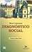 Diagnóstico social (Spanish Edition)