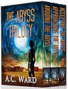 The Abyss Trilogy...