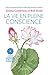 La Vie en pleine conscience