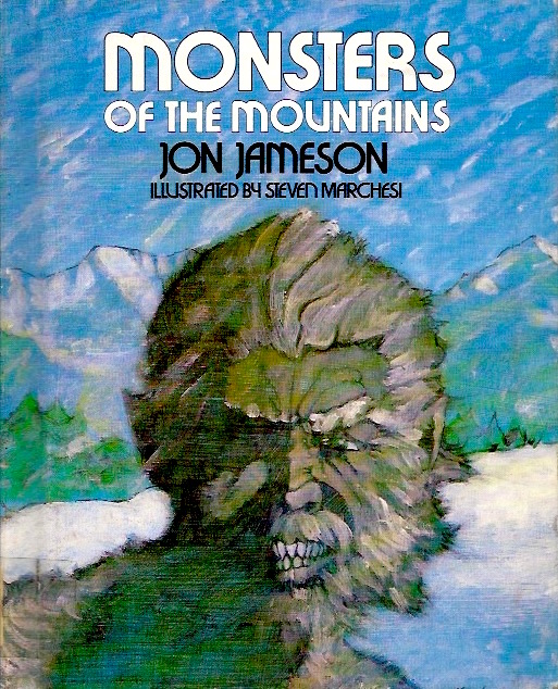 Monsters of the Mountains (Hardcover)