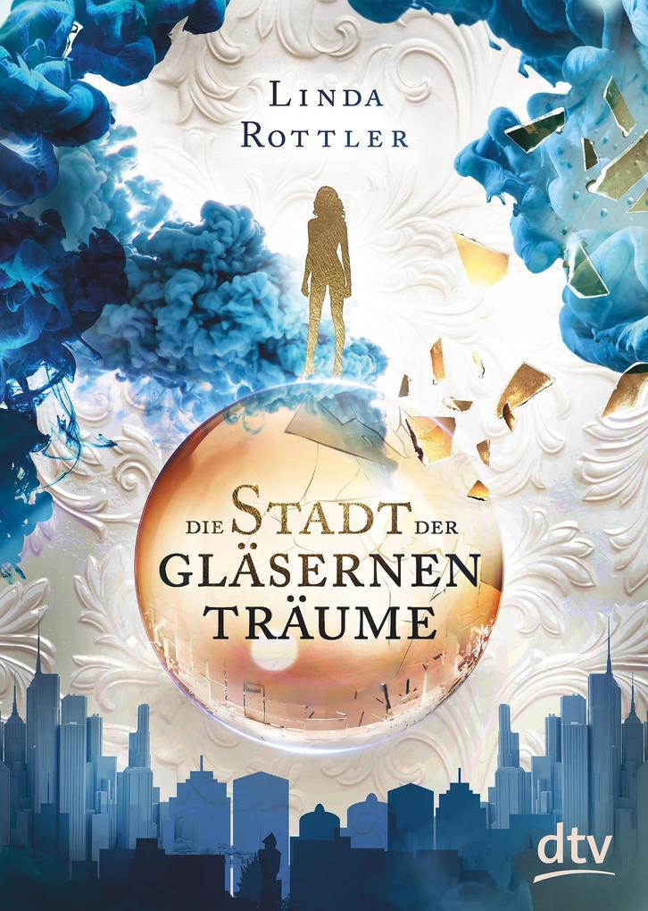 Die Stadt der gläsernen Träume (Kindle Edition)