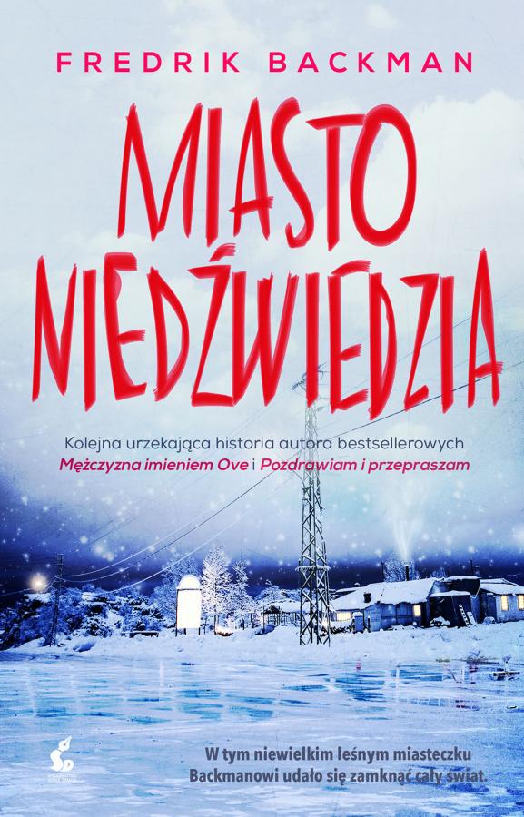 Miasto niedźwiedzia (Miasto niedźwiedzia, #1)