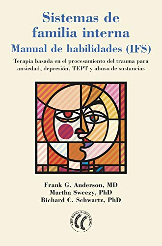 Portada de Sistemas de familia interna: Manual de habilidades, de Frank G. Anderson
