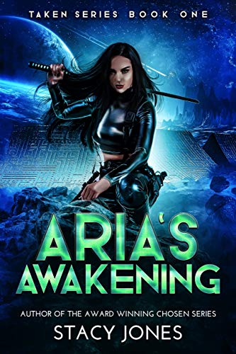 Aria's Awakening (Taken, #1)