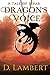 Dragon's Voice: A Tale of E...