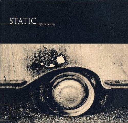 Static: Life on the Site (Paperback)