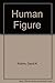 Human Figure by David K. Rubins