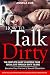 How To Talk Dirty by Angela Cox