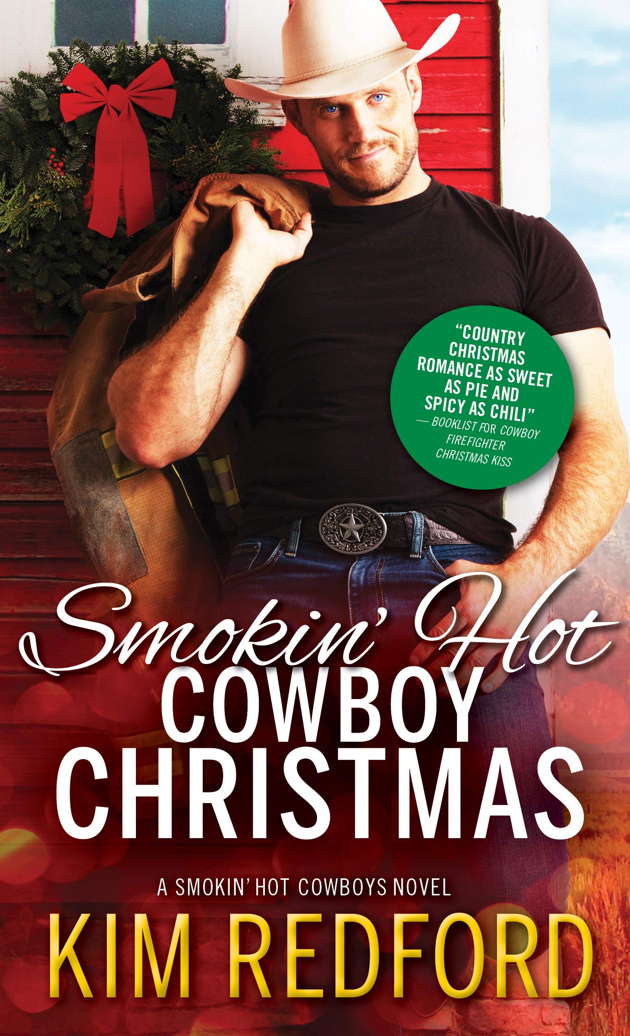 Redford Christmas Walk 2022 Smokin' Hot Cowboy Christmas By Kim Redford