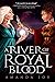 A River of Royal Blood (A River of Royal Blood, #1)