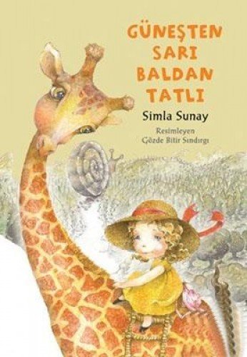 Gunesten Sari Baldan Tatli (Paperback)