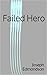 Failed Hero