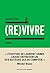 (Re)vivre (French Edition)