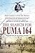 The Search for Puma 164: Operation Uric and the Assault on Mapai