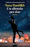 Un silenzio per due (Italian Edition)