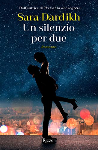 Un silenzio per due (Italian Edition)