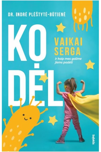 Kodėl vaikai serga (Paperback)