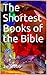 The Shortest Books of the B...