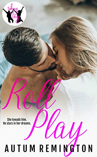 Roll Play (Taking the Leap #3)