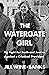 The Watergate Girl by Jill Wine-Banks