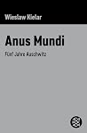 Anus Mundi: Fünf ...