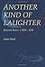 Another Kind of Laughter: S...