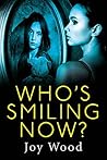 Who's Smiling Now?
