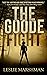 The Goode Fight (Crystal Cr...