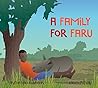A Family for Faru A Family for Faru