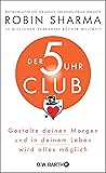 Der 5-Uhr-Club: G...