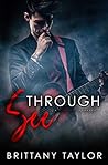 See Through by Brittany Taylor