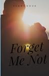 Forget Me Not