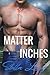 Matter of Inches (Orlando Suns #2)