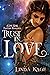 Trust In Love (Love Mark, #2)