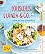 Couscous, Quinoa & Co.: Liebe auf den ersten Biss (GU Küchenratgeber Classics) (German Edition)