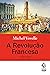 A Revolução Francesa, 1789-1799 (Portuguese Edition)