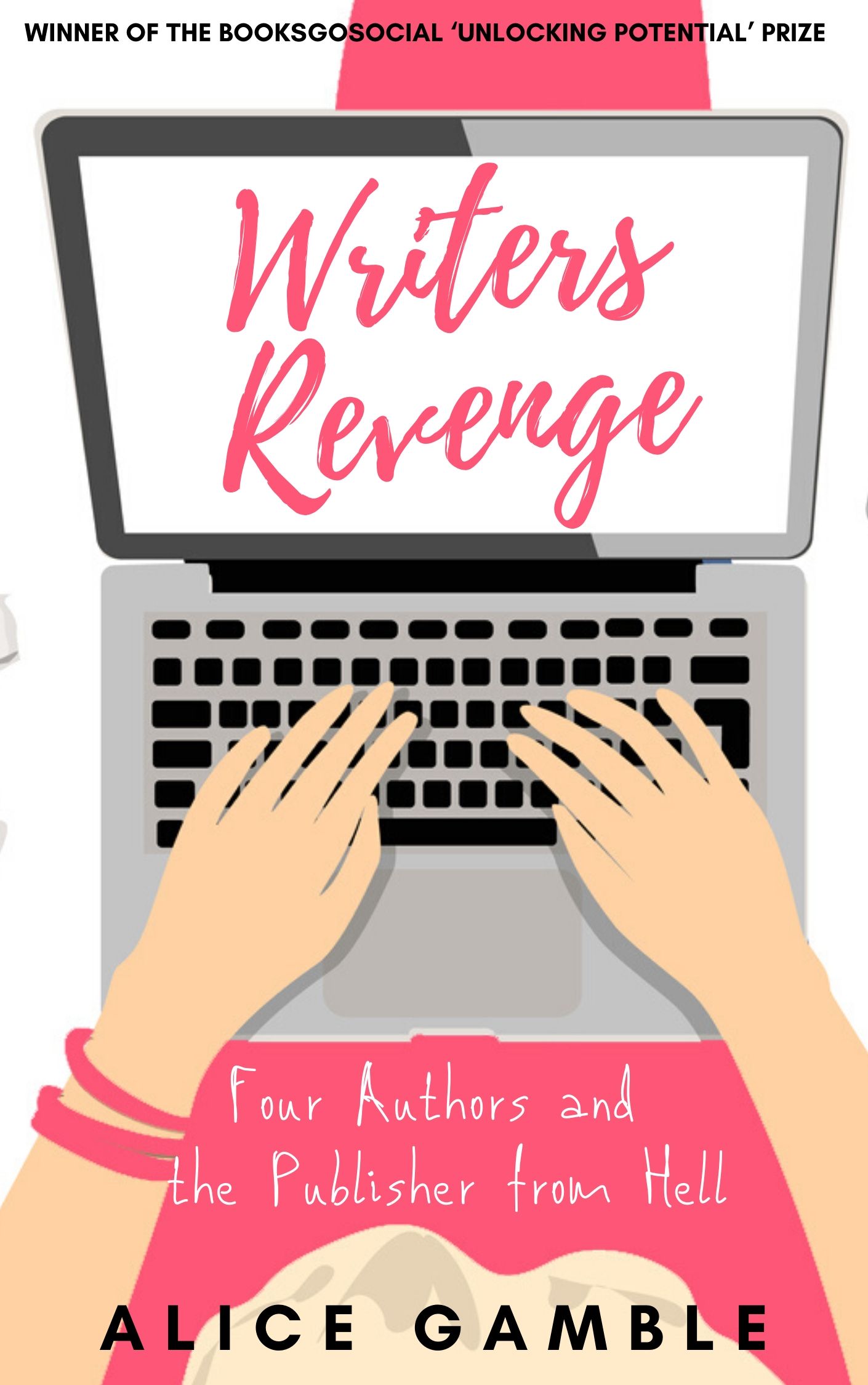 Writers Revenge: Four Authors and the Publisher from Hell