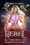 Dragon Rebel