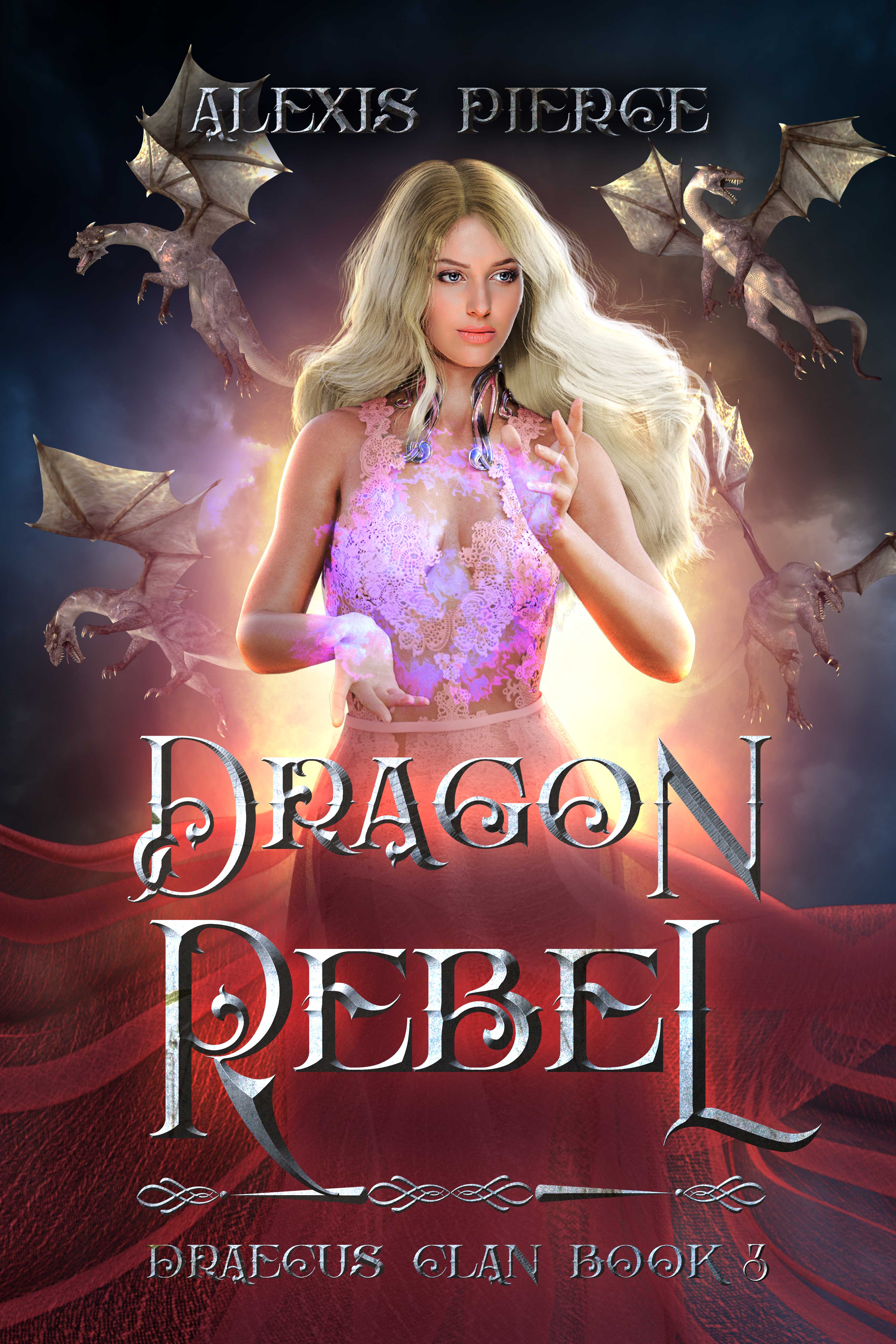 Dragon Rebel (Draecus Clan, #3)