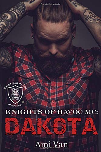 Dakota (Knights of Havoc MC)